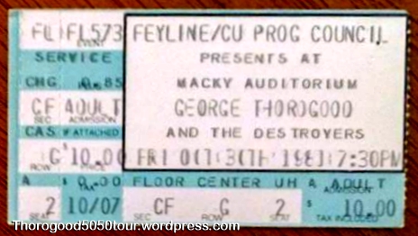 1981 10 30 USA CO Boulder Macky Auditorium George Thorogood Concert Ticket Stub